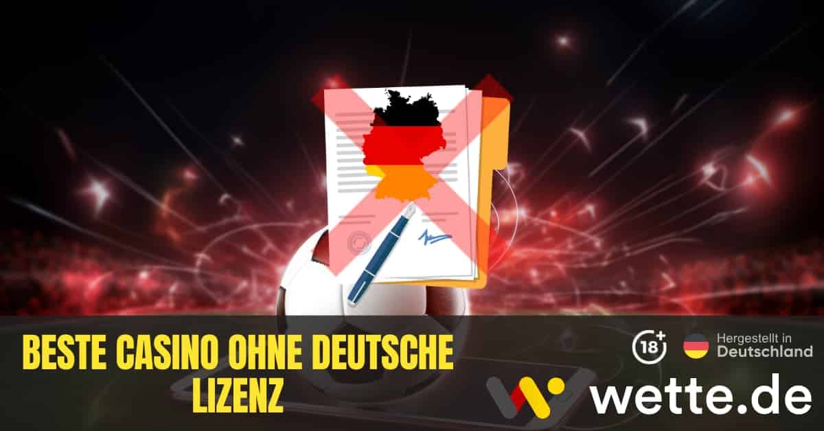 Casino ohne deutsche Lizenz Die besten Alternativen für Glücksspiel-Fans Casino ohne deutsche Lizenz Die besten Alternativen für Glücksspiel-Fans